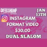 Jan 13th Facebook Format Video – Over The Hump Dual Slalom